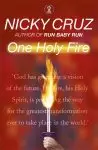 One Holy Fire: Let the Spirit Ignite Your Soul