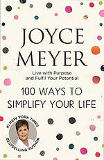 100 Ways to Simplify Your Life