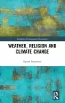 Weather, Religion and Climate Change