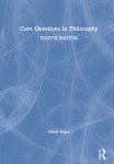 Core Questions in Philosophy