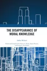 Disappearance Of Moral Knowledge