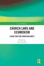 Church Laws and Ecumenism: A New Path for Christian Unity