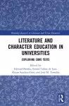 Literature and Character Education in Universities: Theory, Method, and Text Analysis