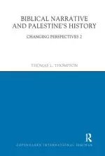 Biblical Narrative And Palestine's History