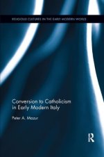 Conversion To Catholicism In Early Modern Italy