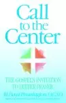 Call to the Center