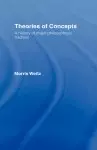 Theories of Concepts : A History of the Major Philosophical Traditions