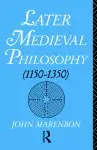 Later Medieval Philosophy