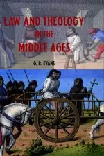 Law and Theology in the Middle Ages