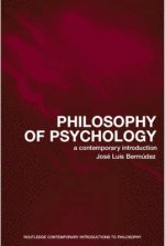 Philosophy of Psychology : A Contemporary Introduction