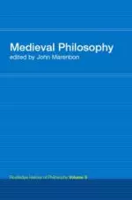 Routledge History of Philosophy Volume III: Medieval Philosophy