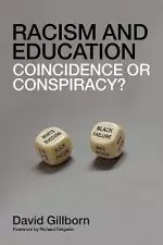 Racism and Education: Coincidence or Conspiracy?