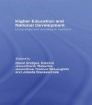 Higher Education and National Development: Universities and Societies in Transition