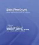 Higher Education and National Development: Universities and Societies in Transition