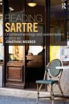 Reading Sartre: On Phenomenology and Existentialism