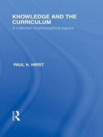 Knowledge and the Curriculum (International Library of the Philosophy of Education Volume 12): A Collection of Philosophical Papers