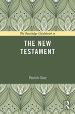 The Routledge Guidebook to the New Testament