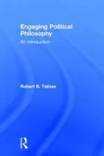 Engaging Political Philosophy: An Introduction