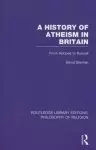 A History of Atheism in Britain