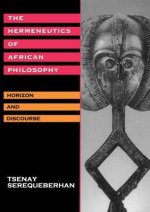 The Hermeneutics of African Philosophy : Horizon and Discourse