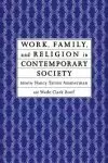 Work, Family and Religion in Contemporary Society