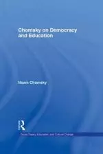 Chomsky on Democracy and Education