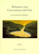 Meditations From Conversations With God