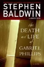 The Death And Life Of Gabriel Phillips