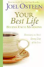 Your Best Life Begins Each Morning