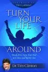 Turn Your Life Around