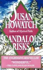 Scandalous Risks: Scandalous Risks: A Novel