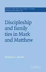 Discipleship And Family Ties In Mark And Matthew