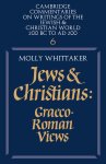 Jews and Christians: Volume 6