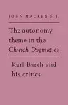 Autonomy Theme In The Church Dogmatics