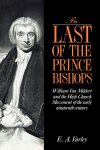 The Last Of The Prince Bishops