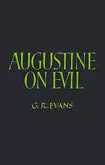 Augustine On Evil