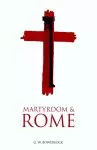 Martyrdom And Rome