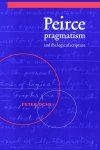 Peirce, Pragmatism, and the Logic of Scripture