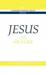 Jesus as Healer