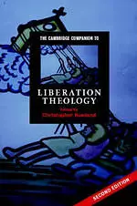 The Cambridge Companion to Liberation Theology