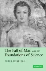 The Fall of Man and the Foundations of Science