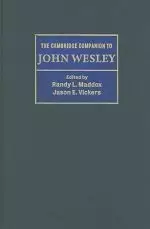 The Cambridge Companion to John Wesley