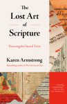 The Lost Art of Scripture: Rescuing the Sacred Texts