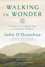 Walking in Wonder: Eternal Wisdom for a Modern World