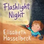 Flashlight Night: An Adventure in Trusting God