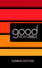 Good News Bible Sunrise Edition – Vibrant Orange Hardback with Easy-to-Read Format