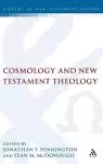 Cosmology and New Testament Theology