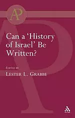 Can a History of Israel be Written?