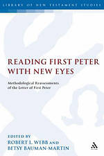 Reading First Peter With New Eyes