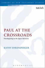 Paul at the Crossroads of Cultures